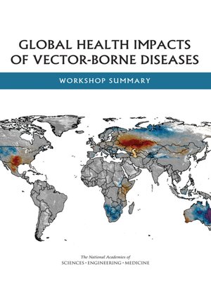 cover image of Global Health Impacts of Vector-Borne Diseases